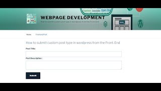 How to submit custom post type in wordpress from the Front End Part   1