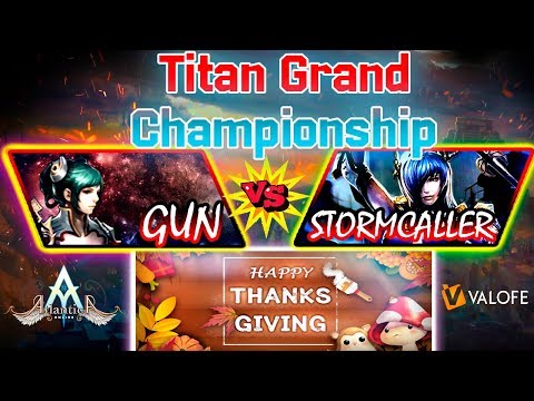 Titan 15/12/2019 PM: Semifinal - GoztarS vs AmyDreamCast - Atlantica Online Valofe