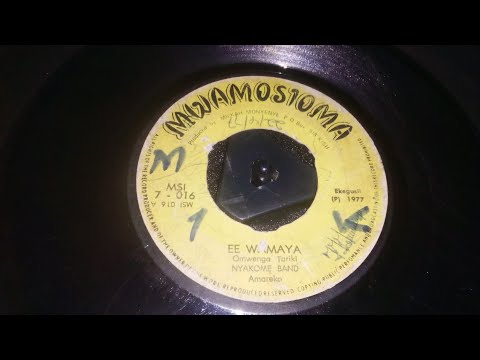 OMWENGA TARIKI .EE WAMAYA.NYAKOME BAND.MWAMOSIOMA 16 SIDE A. 1977