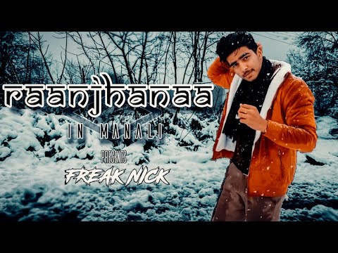 Nakul Raanjhanaa