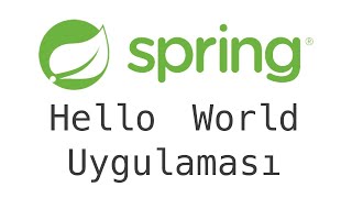 Spring Boot 01 -  Hello World Uygulaması
