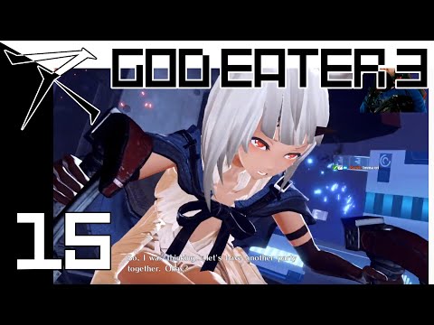 God Eater 3 #15: Story final! Phym I'm Jealousness, Evangelion