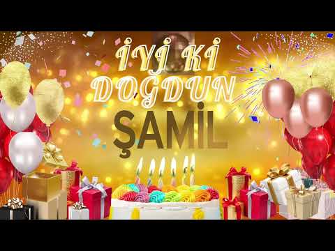 ŞAMİL – Ad Günün Mübarek Şamil