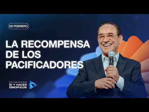 Declaración del día - La recompensa de los pacificadores - 08 Febrero 2026