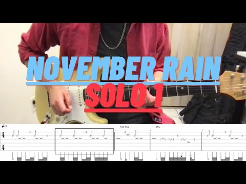 November Rain Slash guitar solo 1 with tabs (standard tuning)
