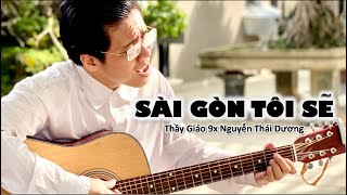 Hợp âm Sài Gòn Tôi Sẽ Nguyễn Thái Dương