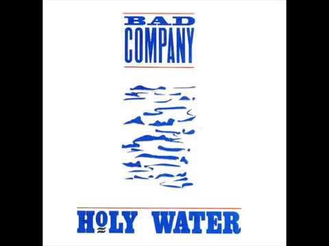 Bad Company - Holy Water (ALBUM)