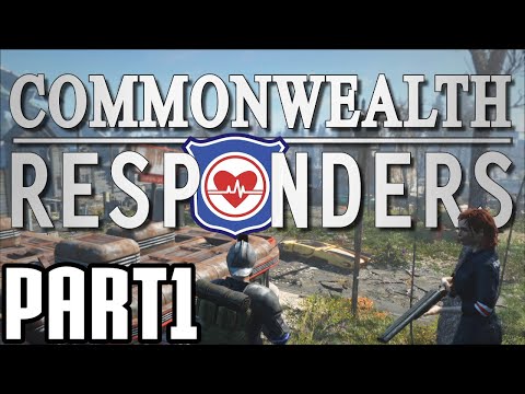 Fallout 4 - The Commonwealth Responders part 1 the first responder