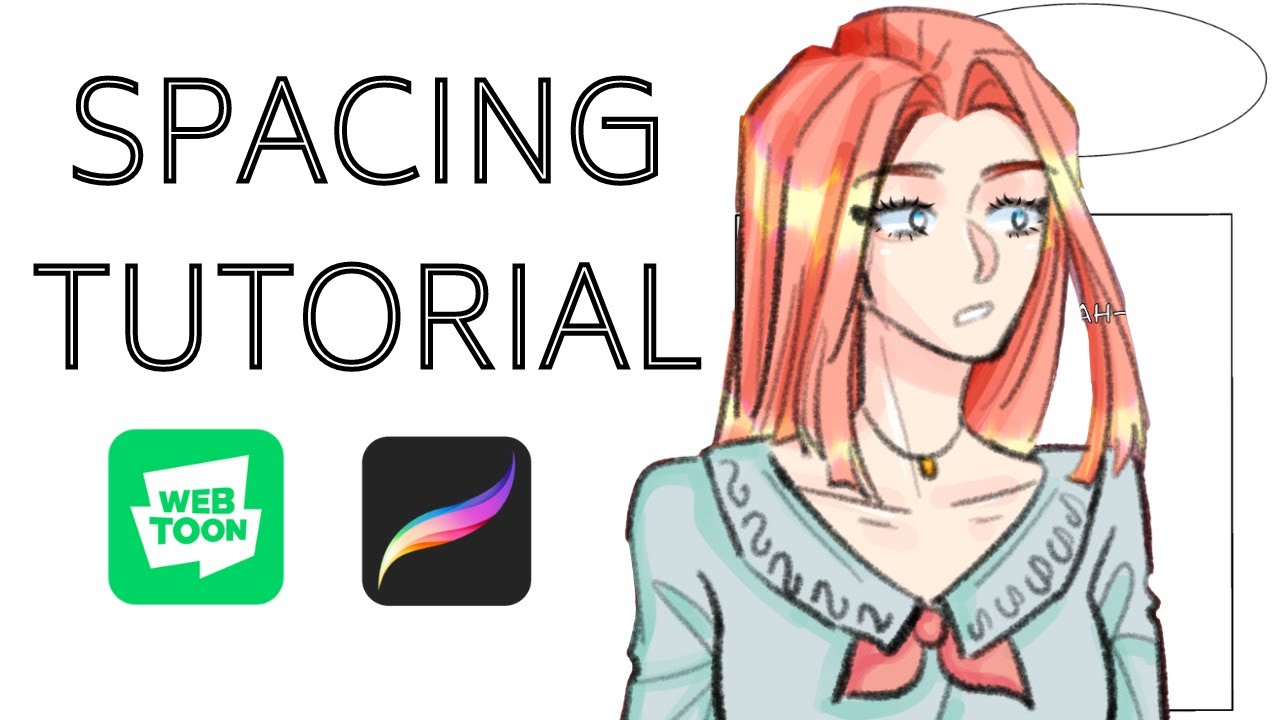 Spacing and Paneling your WEBTOON- TUTORIAL