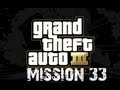Grand Theft Auto 3 Mission 33 [Kingdom come] (PC ...