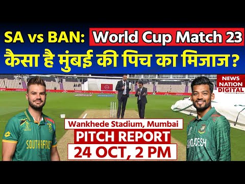 SA vs BAN Pitch Report World Cup 2023: Wankhede Stadium Pitch Report | Mumbai Pitch Report Today