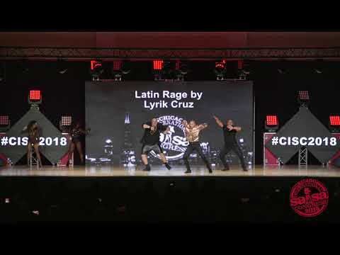 CISC 2018 Latin Rage by Lyrik Cruz Saturday Night