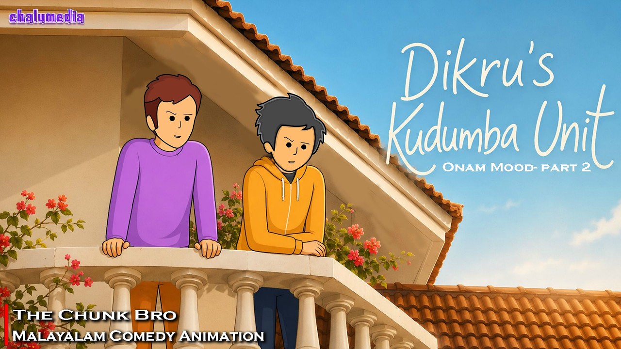 Dikru's Kudumba Unit | Onam Mood | Part -2 | Malayalam Comedy Animation | ChaluMedia