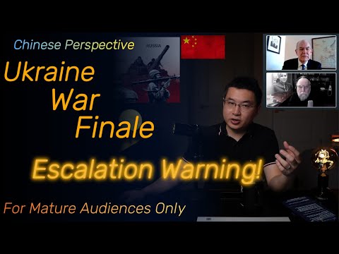 (Ep.72) A Chinese view on Ukraine War 2025. Escalation or Capitulation? dangerous phase of the war!