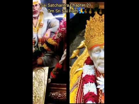 Sai Baba Satcharitra Chapter 21 Mahaparayan 🙏| Life history |#saibaba |#satcharitra |#shorts #shirdi