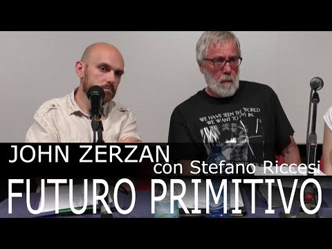 John Zerzan con Stefano Riccesi al FilosoFestival 2017