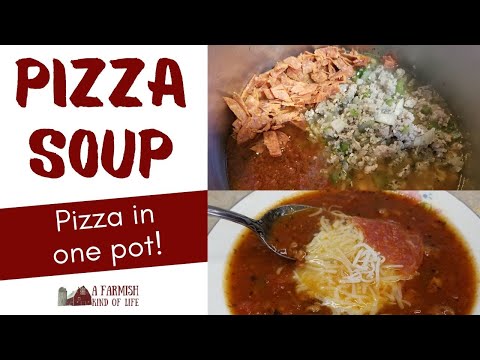 How to Make Pizza Soup | A Farmish Kind of Life