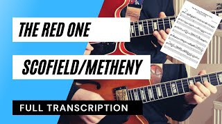 The Red One - Pat Metheny/John Scofield - FULL TRANSCRIPTION w/TAB