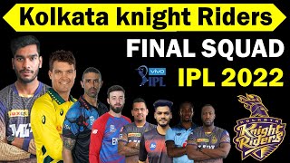 IPL 2022 - Kolkata Knight Riders Probable Team Squad | kkr final players list vivo ipl 2022