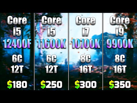 Core i5 12400F vs Core i5 11600K vs Core i7 10700K vs Core i9 9900K | RTX 4090 24GB