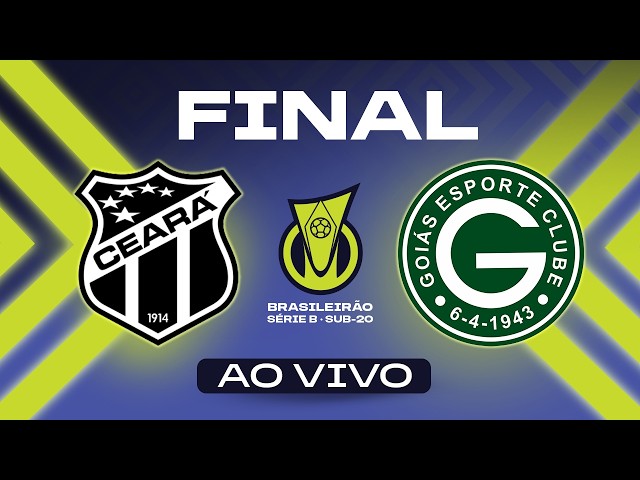 AO VIVO COM IMAGENS: CEARÁ x GOIÁS | BRASILEIRÃO SUB-20 B