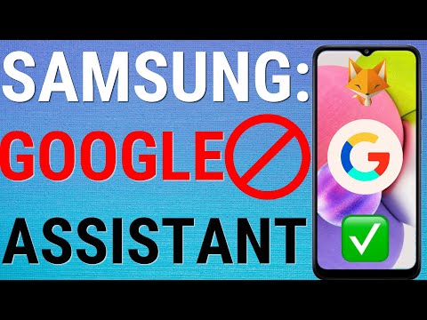Samsung Galaxy: Turn Off Google Assistant