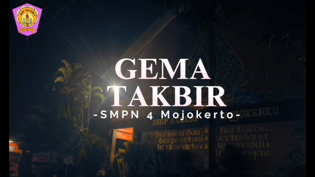 Gema Takbir                                                #smpn4mojokerto #spenpat