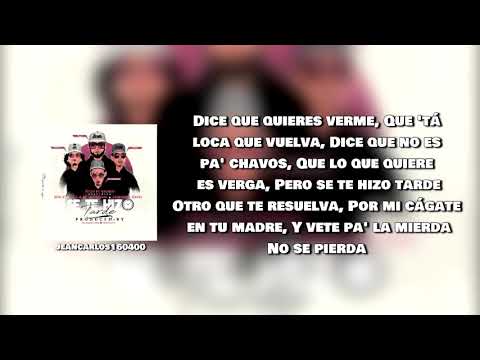 Se te hizo tarde ñejo jon z jamby el favo letra