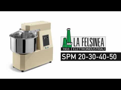 LA FELSINEA IMAPSTATRICI PIZZA SPM 20 30 40 50 -- SPIRAL MIXER