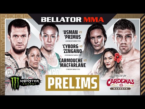 BELLATOR 300: Usman vs. Primus Monster Energy Prelims fueled by Cardenas Markets  - DOM