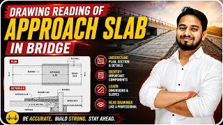 Approach Slab Drawing Reading 🤯 | Major Bridge Explained