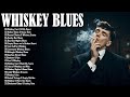 Relaxing Whiskey Blues Music Best Of Slow Blues Rock Ballads Fantastic Electric Guitar Blues