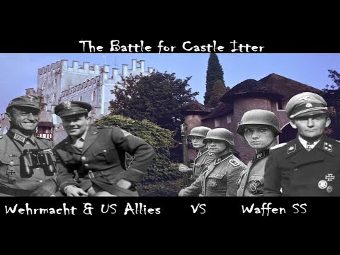 The Battle for Castle Itter: When US & German forces together fought the Waffen SS during WW2.