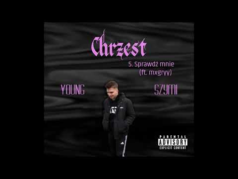 Young Szymi - Sprawdź mnie (ft. gvrdc)