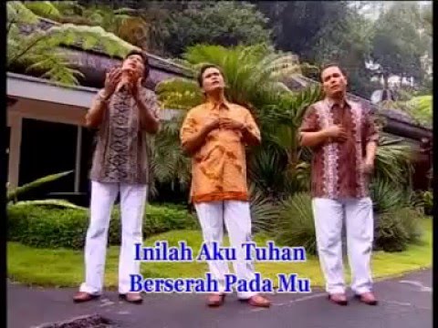 Lagu Rohani Kristen : Pakailah aku Tuhan......Nafiri Trio