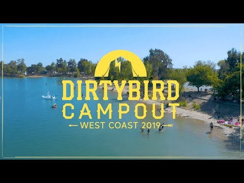 Dirtybird Campout 2019 West Coast Recap