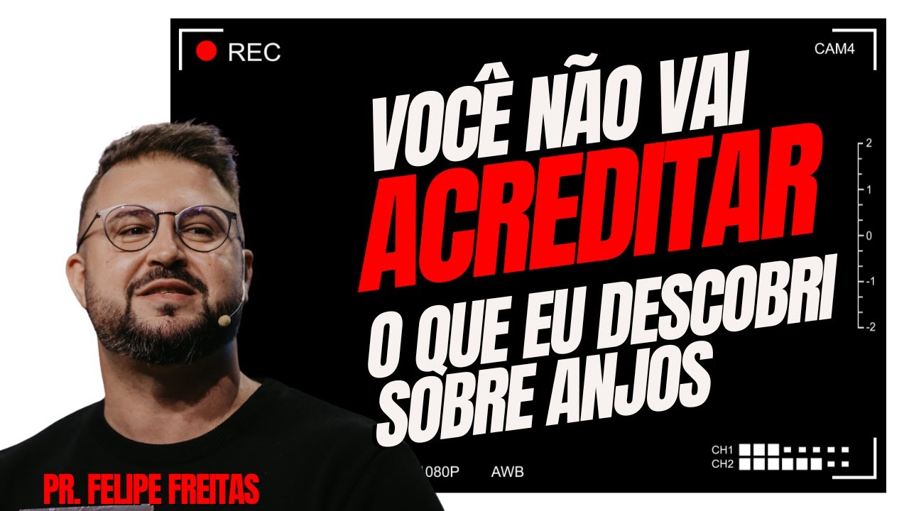 ANJOS, ELES EXISTEM? A VERDADE QUE NINGUÉM TE CONTOU- PR FELIPE FREITAS