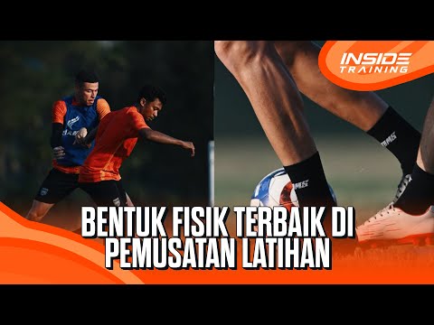 Inside Training | Geber Latihan dengan Instensitas Tinggi Demi Dapat Kondisi Fisik Terbaik!