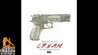 Priceless Da ROC - Cash Rules Everything Around Me [C.R.E.A.M.] [Thizzler.com]