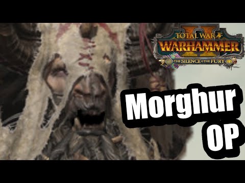 Morghur after the Silence&Fury DLC Update