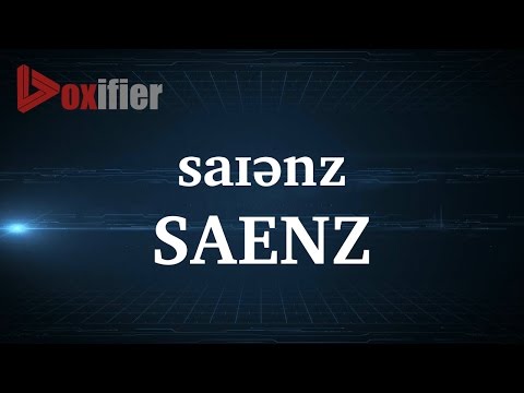 How to Pronunce Saenz in English - Voxifier.com