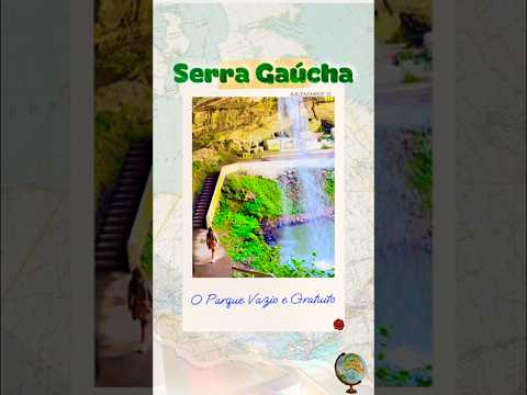 O Parque Vazio e Gratuito da Serra Gaúcha ☝️VÍDEO COMPLETO 🎥