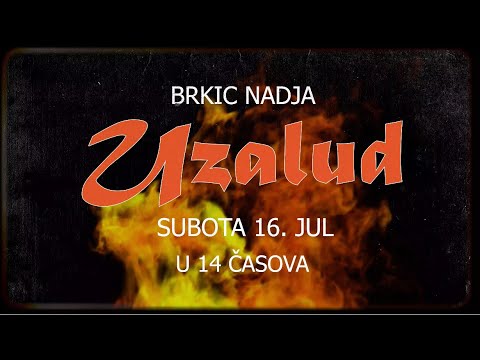 BRKIC NADJA - UZALUD (TEASER)