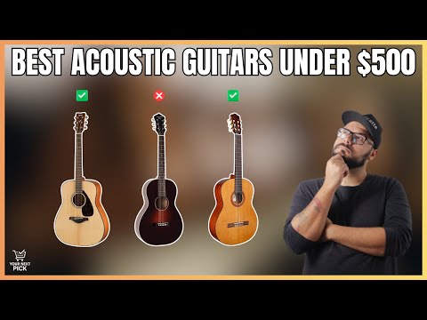 Best Acoustic Guitars Under $500 in 2026 - Top 6 Picks for Every Style & Player