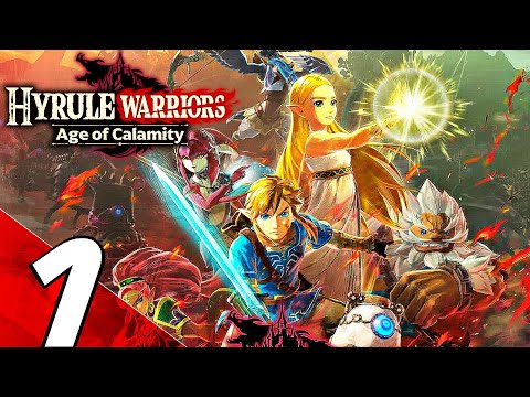 Hyrule Warriors: Age of Calamity - Gameplay Walkthrough Part 1 - Prologue (Full Game) Switch