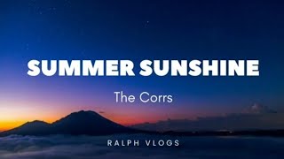 Summer Sunshine (Lyrics) - The Corrs