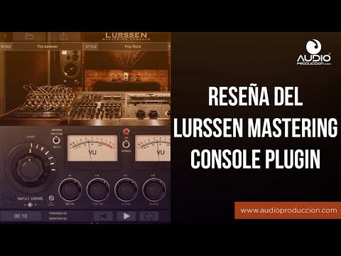 Reseña Del Lurssen Mastering Console Plugin