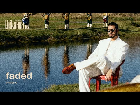 Maanu - faded (Official Lyric Video)
