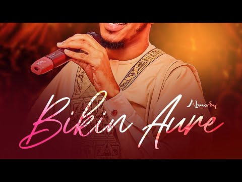 Ahmerdy - Bikin Aure (Official Audio)