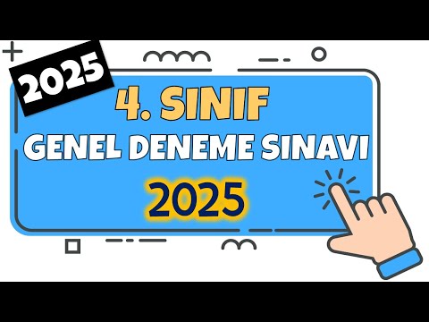 4. Sınıf Genel Deneme Sınavı 2025